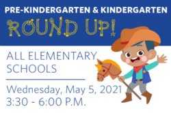 PRE K AND KINDER ROUNDUP